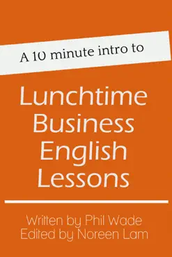 a 10 minute intro to lunchtime business english lessons imagen de la portada del libro