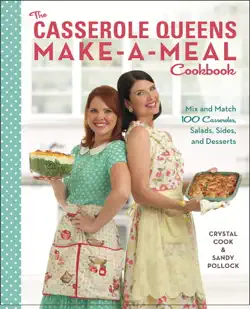 the casserole queens make-a-meal cookbook book cover image