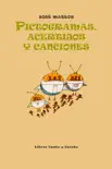 Pictogramas, Acertijos y Canciones book summary, reviews and download