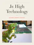 Jr. High Technology synopsis, comments