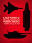 Defense Acquisition Reform, 1960-2009 synopsis, comments