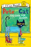 Pete the Cat: Too Cool for School sinopsis y comentarios