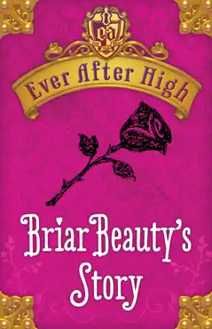 ever after high: briar beauty's story book cover image