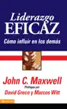 Liderazgo eficaz synopsis, comments