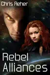 Rebel Alliances synopsis, comments