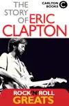 The Story of Eric Clapton sinopsis y comentarios