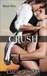 Crush book summary, reviews and download