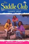 Saddle Club 50 - Yankee Swap sinopsis y comentarios
