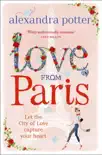 Love from Paris sinopsis y comentarios