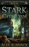 Stark Cataclysm synopsis, comments