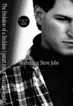 Becoming Steve Jobs synopsis, comments