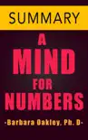 A Mind For Numbers by Barbara Oakley Ph.D -- Summary sinopsis y comentarios