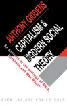 Capitalism and Modern Social Theory synopsis, comments