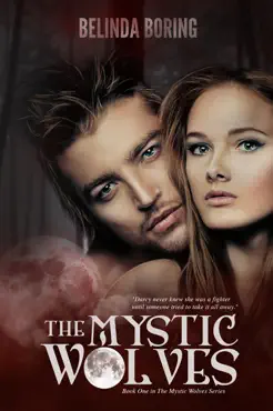 the mystic wolves (#1, the mystic wolves) book cover image