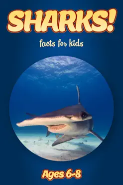 facts about sharks for kids 6-8 book cover image