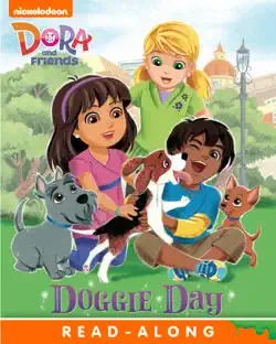 doggie day read-along storybook (dora and friends) book cover image
