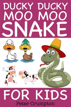 ducky ducky moo moo snake for kids book cover image