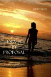 Death by Proposal synopsis, comments