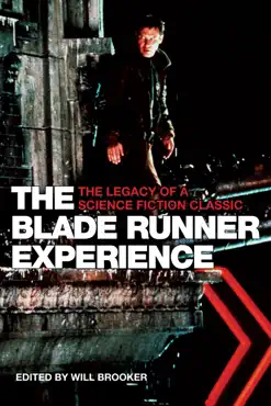the blade runner experience imagen de la portada del libro