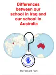 Differences between Our School in Iraq and Our School in Australia reviews