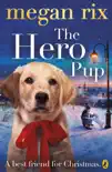 The Hero Pup synopsis, comments