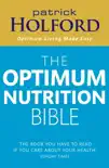 The Optimum Nutrition Bible sinopsis y comentarios