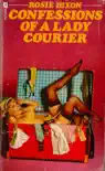 Confessions of a Lady Courier synopsis, comments