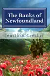 The Banks of Newfoundland synopsis, comments