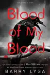 Blood of My Blood synopsis, comments