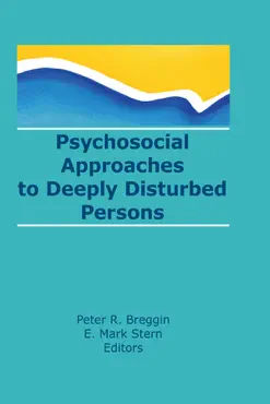 psychosocial approaches to deeply disturbed persons book cover image