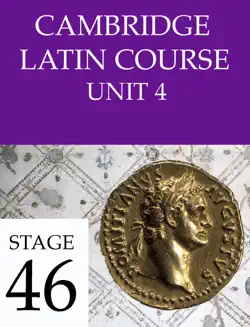 cambridge latin course (4th ed) unit 4 stage 46 book cover image