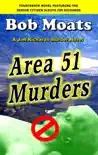 Area 51 Murders synopsis, comments