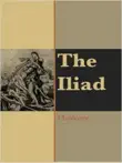 The Iliad of Homer sinopsis y comentarios