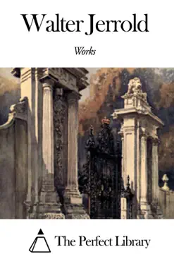 works of walter jerrold book cover image