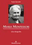 Maria Montessori synopsis, comments