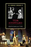The Cambridge Companion to Tom Stoppard synopsis, comments