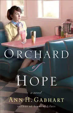 orchard of hope (the heart of hollyhill book #2) book cover image