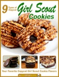 9 Types of Copycat Girl Scout Cookies book summary, reviews and download