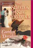 THE SEDUCTION OF SHAY DEVEREAUX synopsis, comments