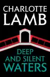 Deep and Silent Waters synopsis, comments
