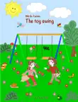 The Toy Swing synopsis, comments