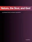 Nature, the Soul, and God synopsis, comments