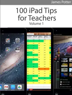 100 ipad tips for teachers book cover image