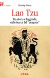 Lao Tzu synopsis, comments