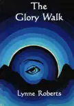 The Glory Walk synopsis, comments