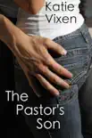 The Pastor's Son: A Sinful Erotic Romance