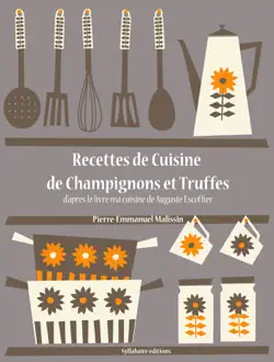 recettes de cuisine de champignons et truffes book cover image