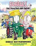 Bubbles The Tractor and Chums 'Bubbles' Best Performance' e-book
