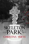 Skeleton Park reviews
