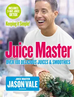juice master keeping it simple book cover image